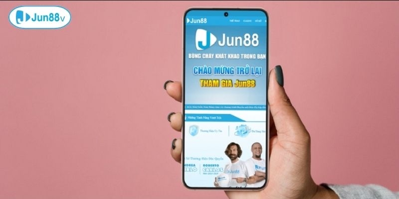 Nhà cái JUN88 yêu cầu chuẩn bị điện thoại đáp ứng điều kiện tải app